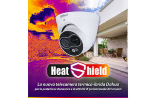 Telecamere termiche Dahua HeatShield per la protezione allarme perimetrale di piccole-medie abitazioni