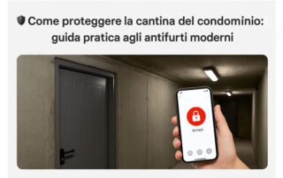 Antifurto wireless installato su porta di cantina condominiale, gestibile da app smartphone