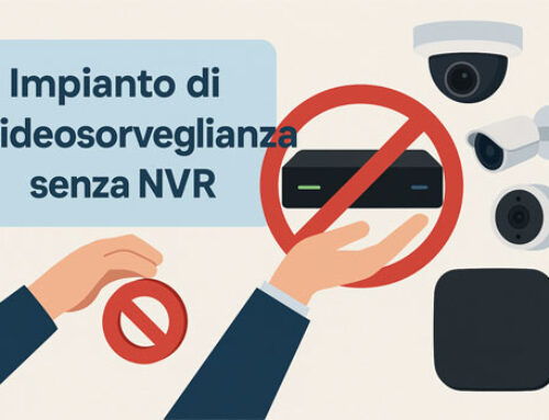 Videosorveglianza IP senza NVR: quando si può fare e quando no (guida 2025)